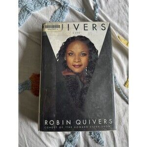 SIGNED Quivers: A Life By Robin Quivers Cohost Of “The Howard Stern Show”